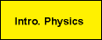 Intro. Physics